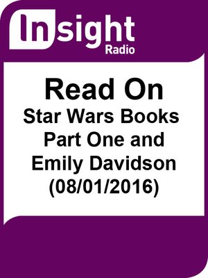 cover image of Read On: Star Wars Books Part 1 and Emily Davidson (08/01/2016)